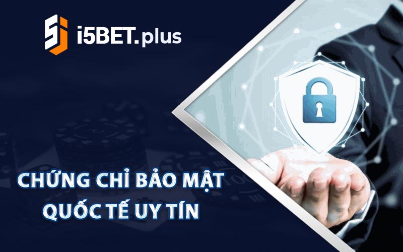 Chứng chỉ bảo mật quốc tế uy tín